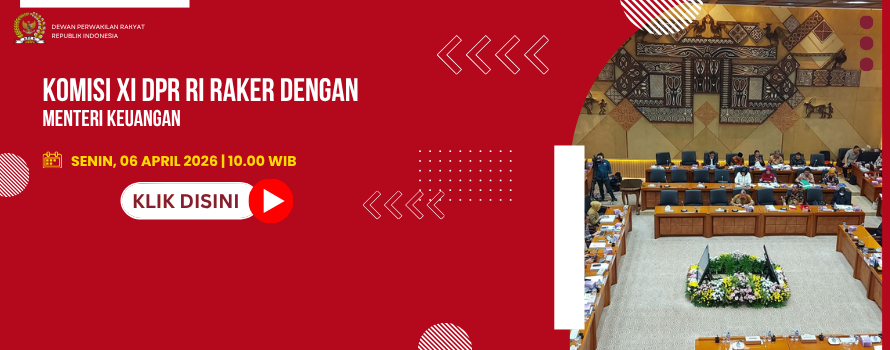 KOMISI XI DPR RI RAKER DENGAN MENTERI KEUANGAN