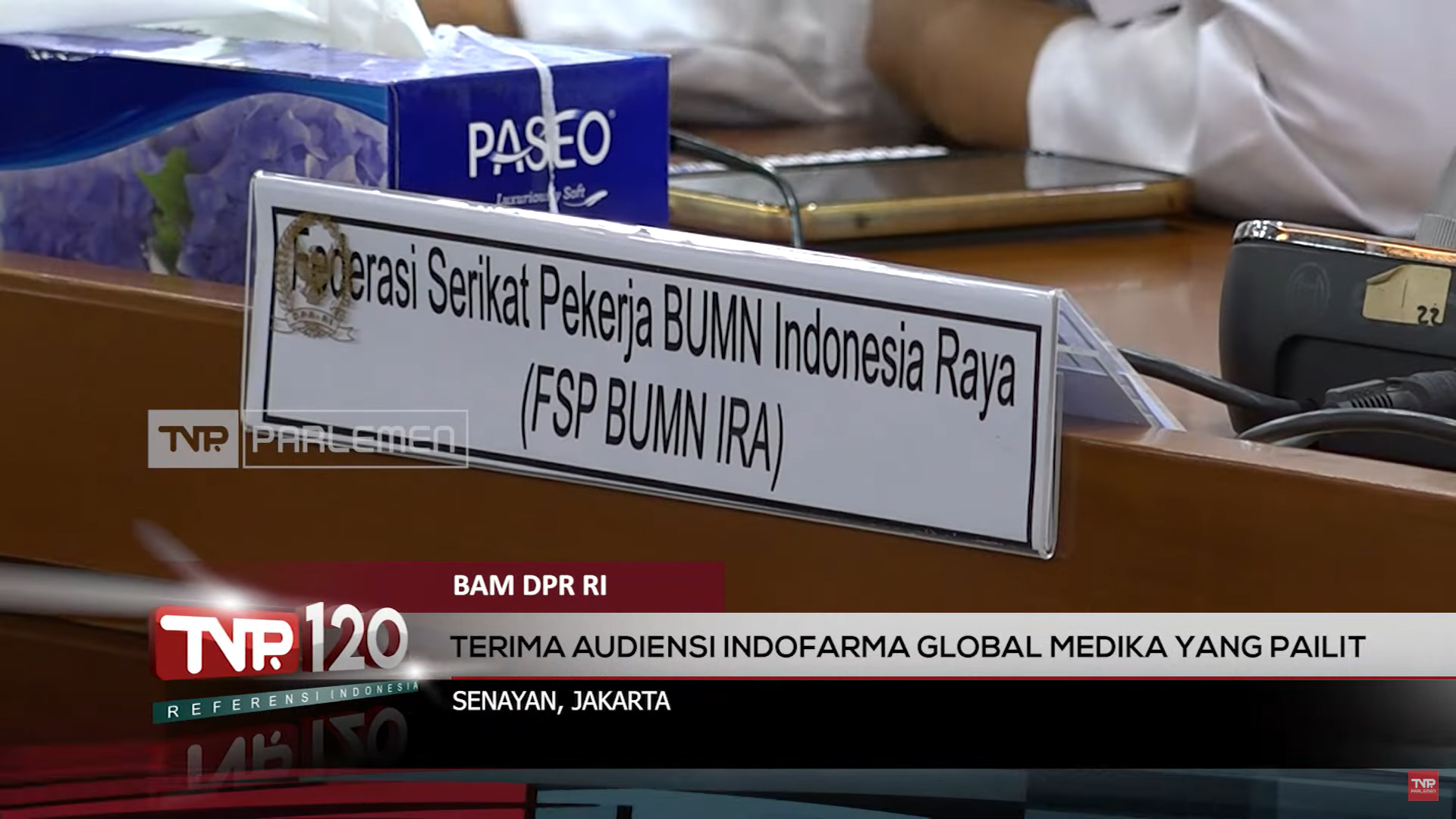 BAM DPR RI : Terima Audiensi Indofarma Global Medika Yang Pailit – TVR 120