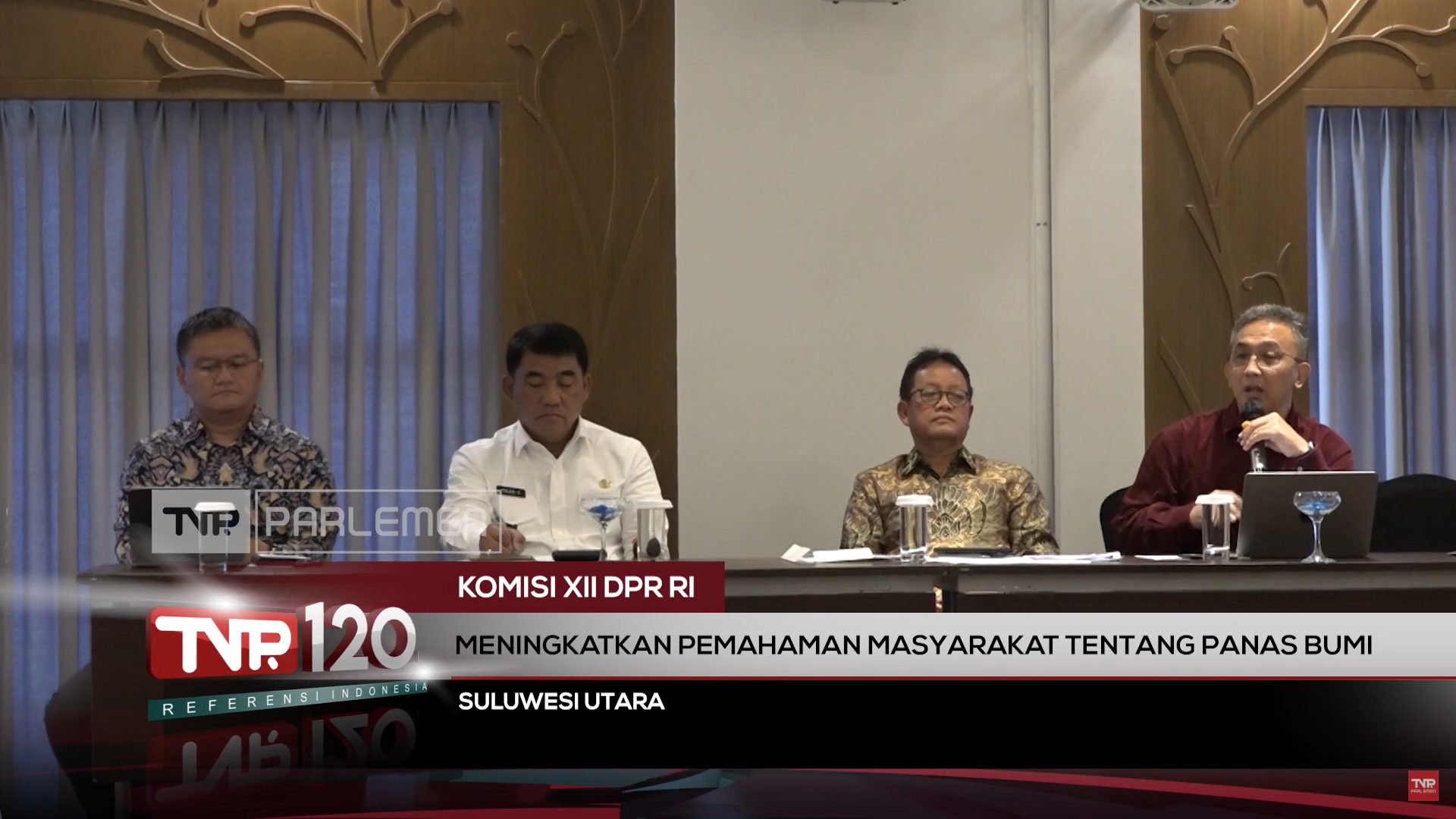 Komisi XII DPR RI : Meningkatkan Pemahaman Masyarakat Tentang Panas Bumi – TVR 120