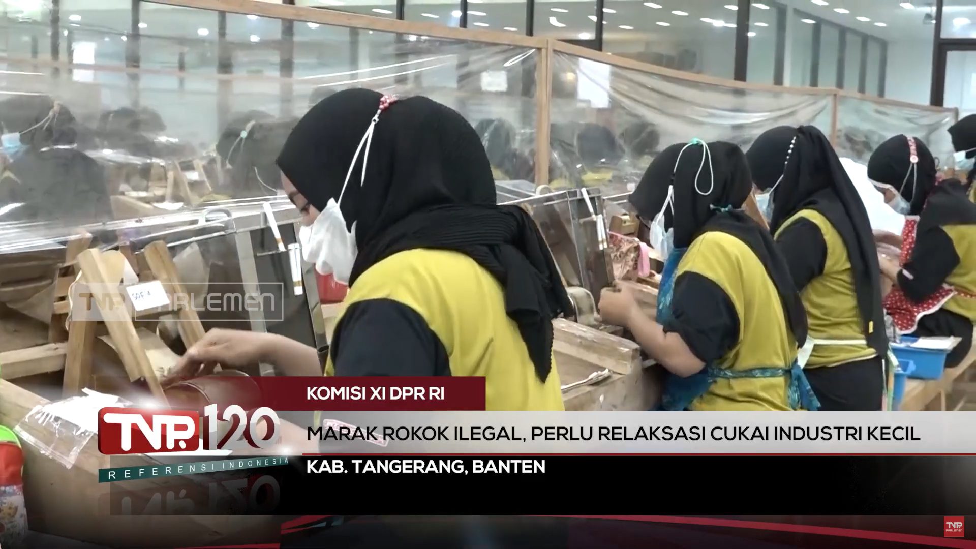 Komisi XI DPR RI: Marak Rokok Ilegal, Perlu Relaksasi Cukai Industri Kecil – TVR 120