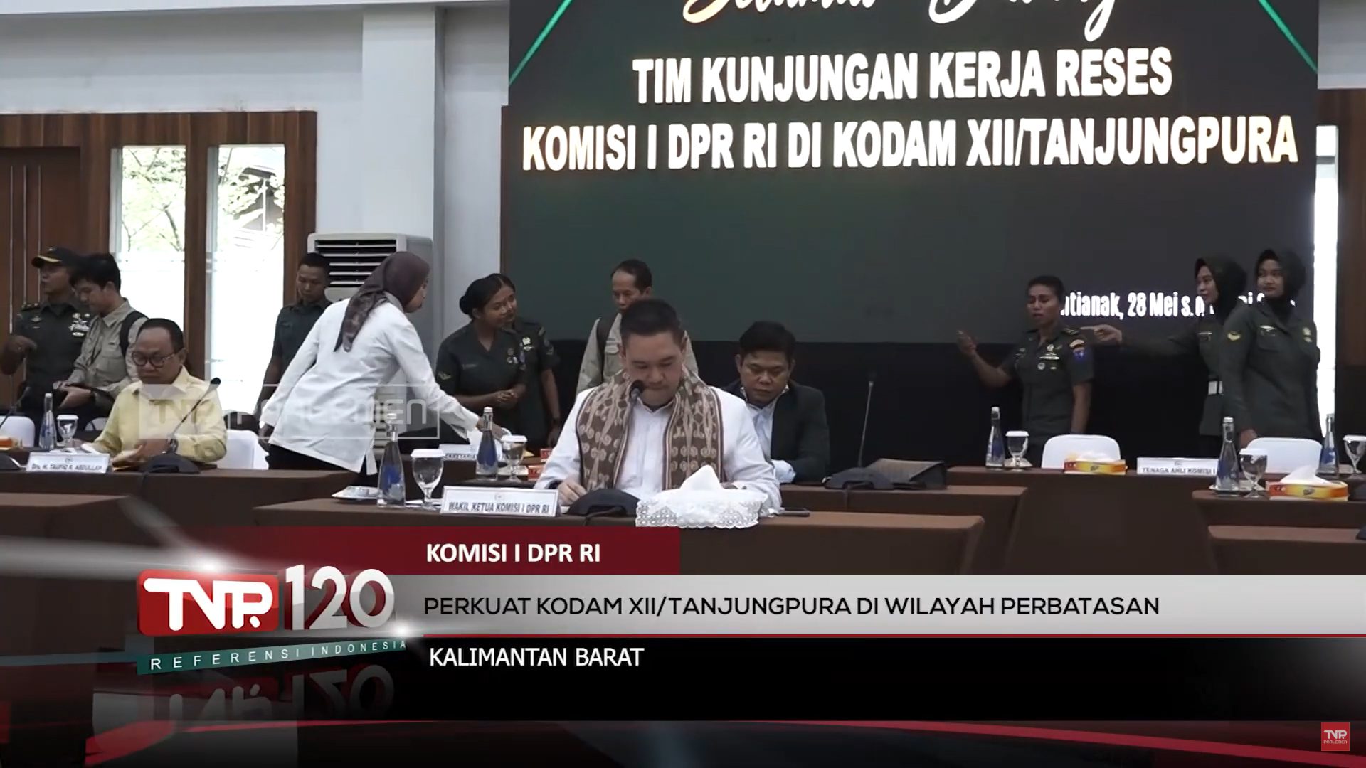 Komisi I DPR RI : Perkuat Kodam XII/Tanjungpura Di Wilayah Perbatasan – TVR 120