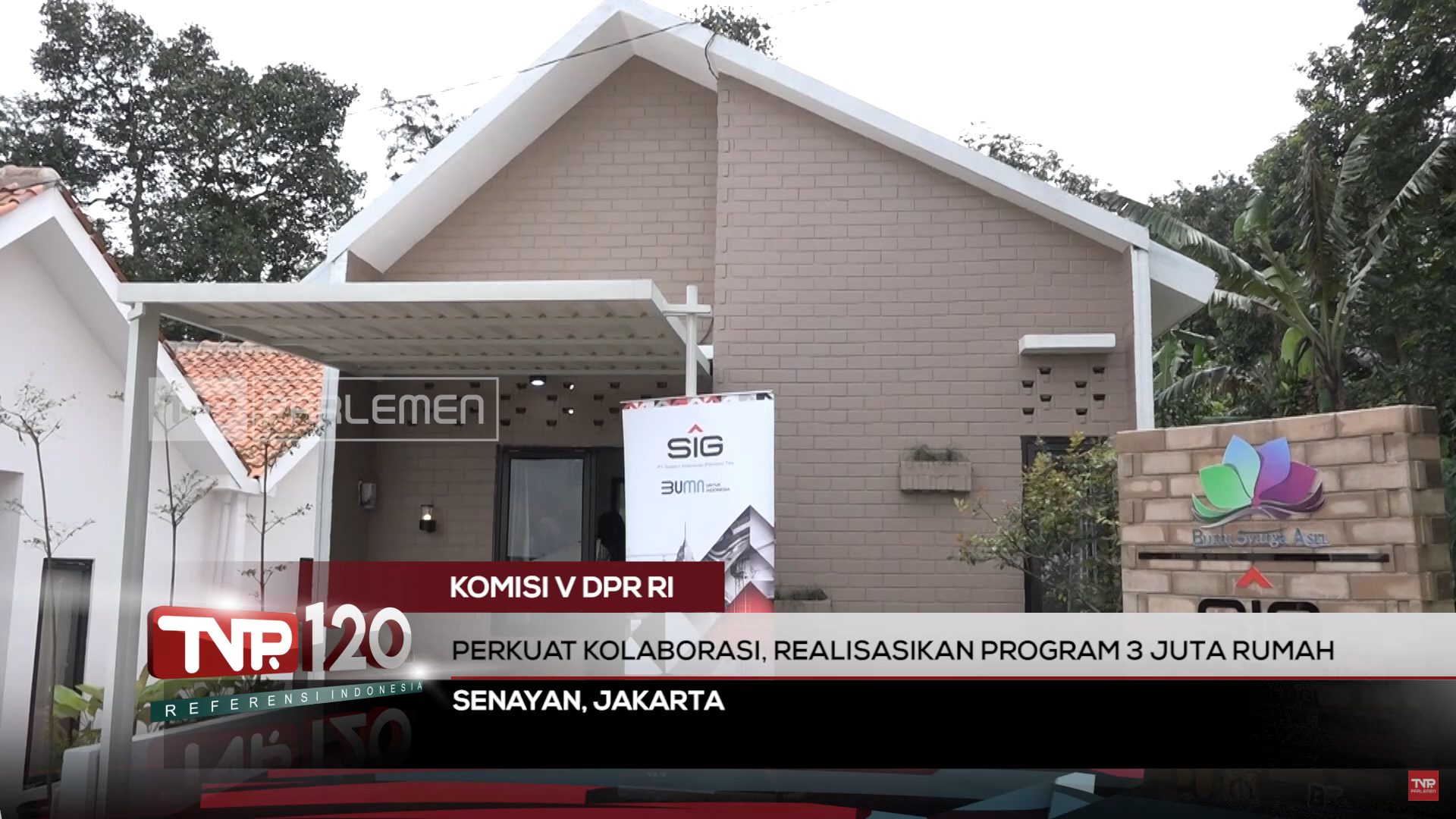Komisi V DPR RI : Perkuat Kolaborasi, Realisasikan Program 3 Juta Rumah – TVR 120