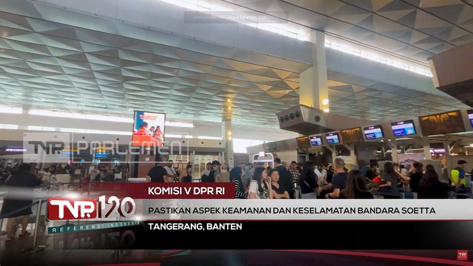 Komisi V DPR RI : Pastikan Aspek Keamanan Dan Keselamatan Bandara Soetta – TVR 120