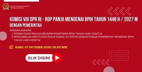 KOMISI VIII DPR RI - RDP PANJA MENGENAI BPIH TAHUN 1448 H / 2027 M DENGAN PEMERINTAH