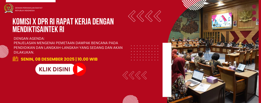 KOMISI X DPR RI RAPAT KERJA DENGAN MENDIKTISAINTEK RI