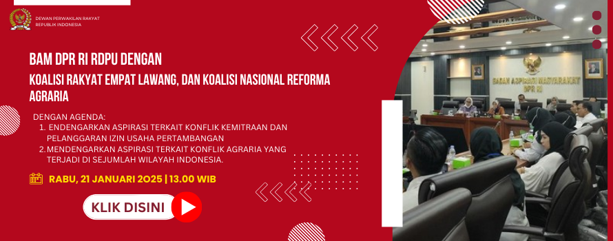 BAM DPR RI RDPU DENGAN KOALISI RAKYAT EMPAT LAWANG, DAN KOALISI NASIONAL REFORMA AGRARIA