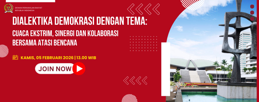 DIALEKTIKA DEMOKRASI DENGAN TEMA CUACA EKSTRIM, SINERGI DAN KOLABORASI BERSAMA ATASI BENCANA