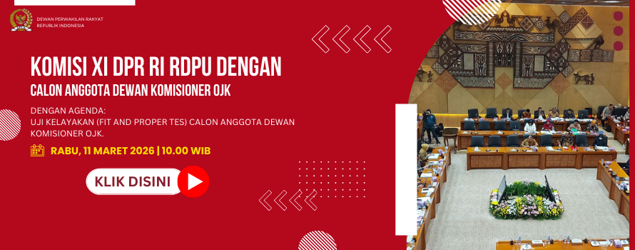 KOMISI XI DPR RI RDPU DENGAN CALON ANGGOTA DEWAN KOMISIONER OJK
